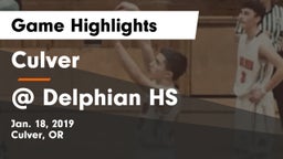 Culver  vs @ Delphian HS Game Highlights - Jan. 18, 2019