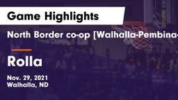 North Border co-op [Walhalla-Pembina-Neche]  vs Rolla  Game Highlights - Nov. 29, 2021