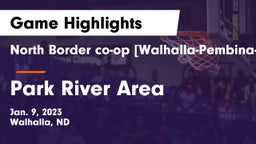 North Border co-op [Walhalla-Pembina-Neche]  vs Park River Area Game Highlights - Jan. 9, 2023