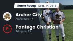 Recap: Archer City  vs. Pantego Christian  2018