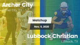 Matchup: Archer City vs. Lubbock Christian  2020