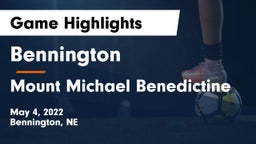 Bennington  vs Mount Michael Benedictine Game Highlights - May 4, 2022