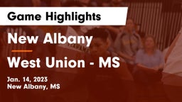 New Albany  vs West Union - MS Game Highlights - Jan. 14, 2023