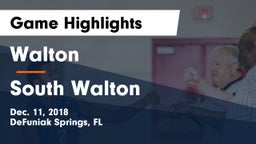 Walton  vs South Walton  Game Highlights - Dec. 11, 2018