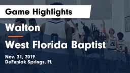 Walton  vs West Florida Baptist Game Highlights - Nov. 21, 2019