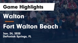 Walton  vs Fort Walton Beach  Game Highlights - Jan. 24, 2020