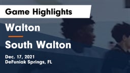 Walton  vs South Walton  Game Highlights - Dec. 17, 2021