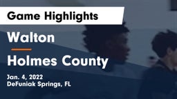 Walton  vs Holmes County Game Highlights - Jan. 4, 2022