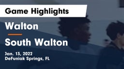 Walton  vs South Walton  Game Highlights - Jan. 13, 2022