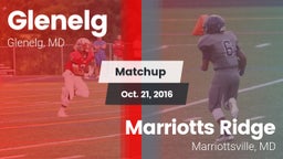 Matchup: Glenelg vs. Marriotts Ridge  2016