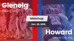 Matchup: Glenelg vs. Howard  2016