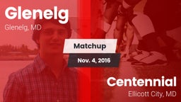 Matchup: Glenelg vs. Centennial  2016