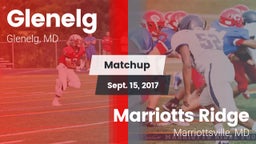 Matchup: Glenelg vs. Marriotts Ridge  2017