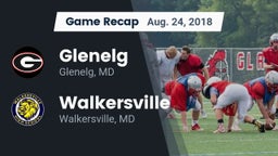 Recap: Glenelg  vs. Walkersville  2018