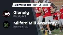 Recap: Glenelg  vs. Milford Mill Academy  2021