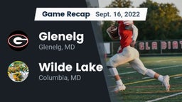 Recap: Glenelg  vs. Wilde Lake  2022