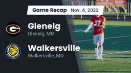Recap: Glenelg  vs. Walkersville  2022