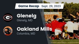 Recap: Glenelg  vs. Oakland Mills  2023