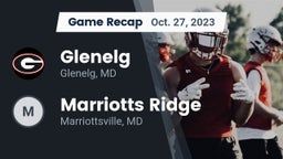 Recap: Glenelg  vs. Marriotts Ridge  2023