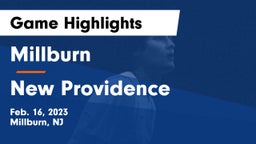 Millburn  vs New Providence  Game Highlights - Feb. 16, 2023
