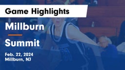 Millburn  vs Summit  Game Highlights - Feb. 22, 2024