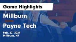 Millburn  vs Payne Tech Game Highlights - Feb. 27, 2024
