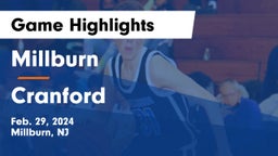 Millburn  vs Cranford  Game Highlights - Feb. 29, 2024