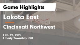 Lakota East  vs Cincinnati Northwest  Game Highlights - Feb. 27, 2020