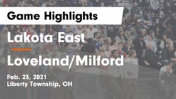 Lakota East  vs Loveland/Milford Game Highlights - Feb. 23, 2021