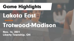 Lakota East  vs Trotwood-Madison  Game Highlights - Nov. 16, 2021