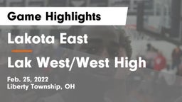 Lakota East  vs Lak West/West High Game Highlights - Feb. 25, 2022
