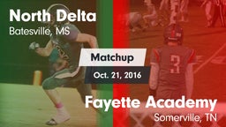 Matchup: North Delta vs. Fayette Academy  2016