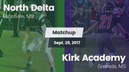 Matchup: North Delta vs. Kirk Academy  2017