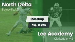 Matchup: North Delta vs. Lee Academy  2018