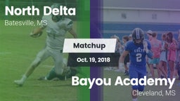 Matchup: North Delta vs. Bayou Academy  2018