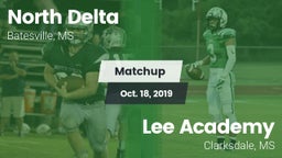 Matchup: North Delta vs. Lee Academy  2019