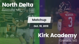 Matchup: North Delta vs. Kirk Academy  2019