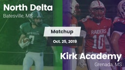 Matchup: North Delta vs. Kirk Academy  2019