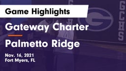 Gateway Charter  vs Palmetto Ridge  Game Highlights - Nov. 16, 2021