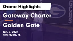 Gateway Charter  vs Golden Gate  Game Highlights - Jan. 8, 2022