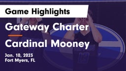 Gateway Charter  vs Cardinal Mooney  Game Highlights - Jan. 10, 2023