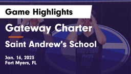 Gateway Charter  vs Saint Andrew's School Game Highlights - Jan. 16, 2023
