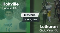 Matchup: Holtville vs. Lutheran  2016