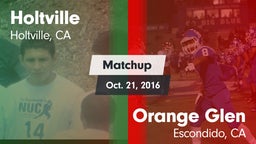 Matchup: Holtville vs. Orange Glen  2016