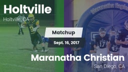 Matchup: Holtville vs. Maranatha Christian  2017