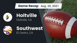 Recap: Holtville  vs. Southwest  2021