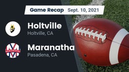 Recap: Holtville  vs. Maranatha  2021