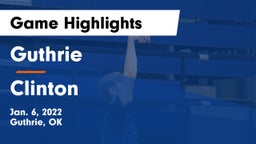 Guthrie  vs Clinton  Game Highlights - Jan. 6, 2022