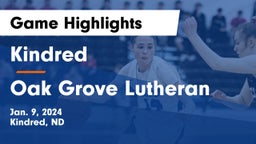 Kindred  vs Oak Grove Lutheran  Game Highlights - Jan. 9, 2024