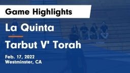 La Quinta  vs Tarbut V' Torah Game Highlights - Feb. 17, 2022